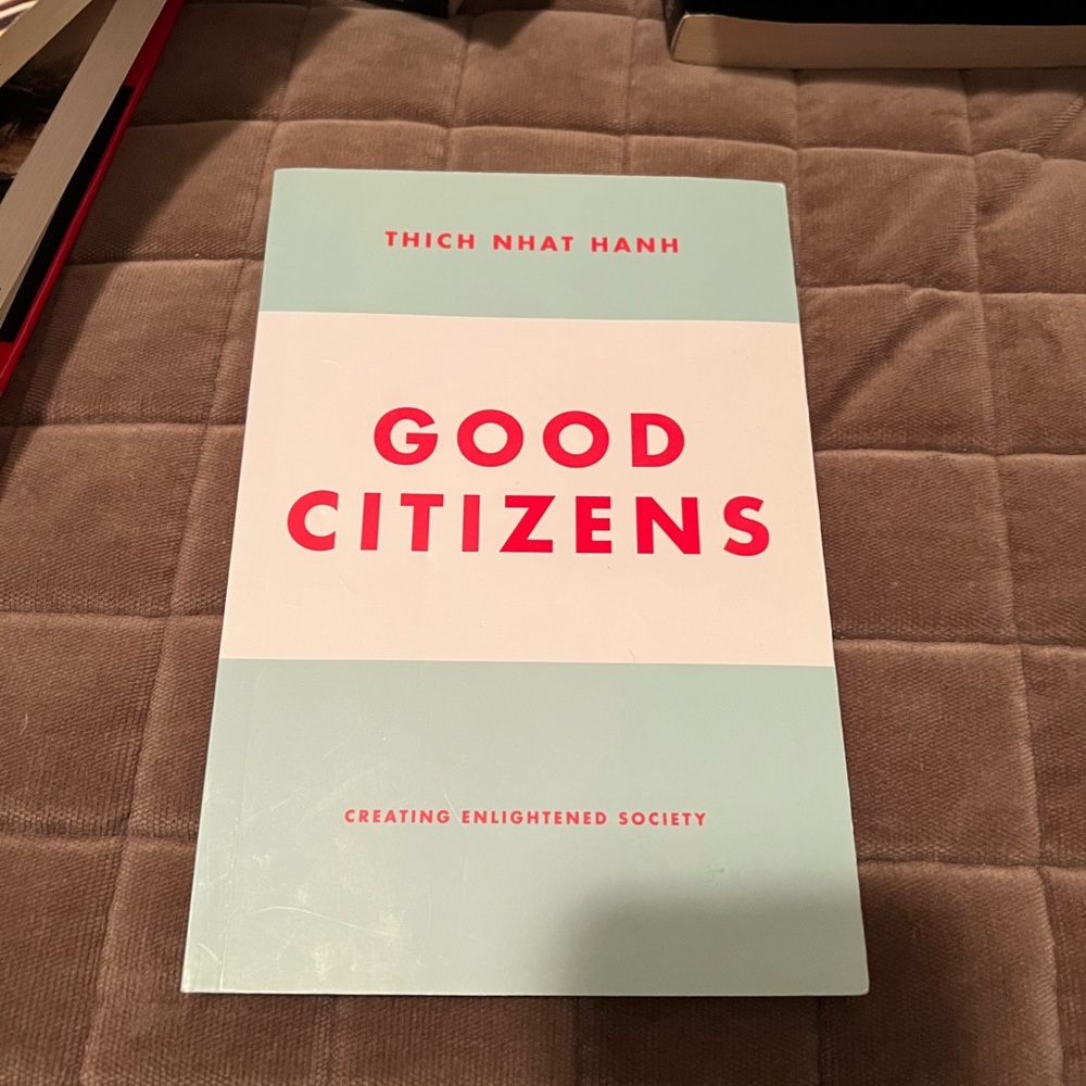 Good Citizens: Creating Enlightened Society